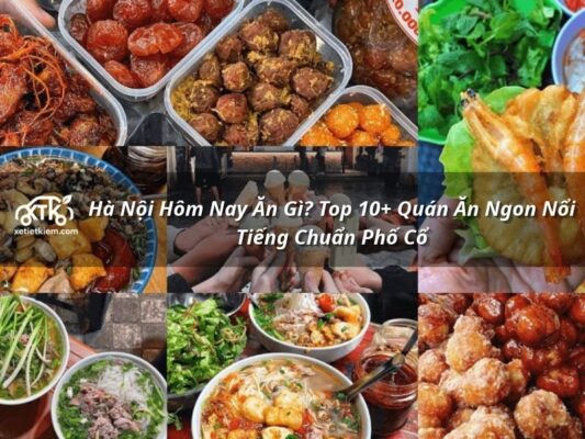 ha noi hom nay an gi top quan an ngon