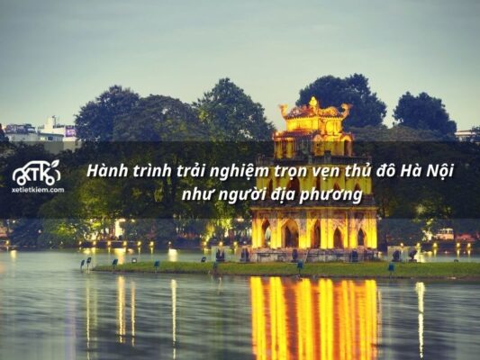kinh nghiem du lich ha noi tu tuc